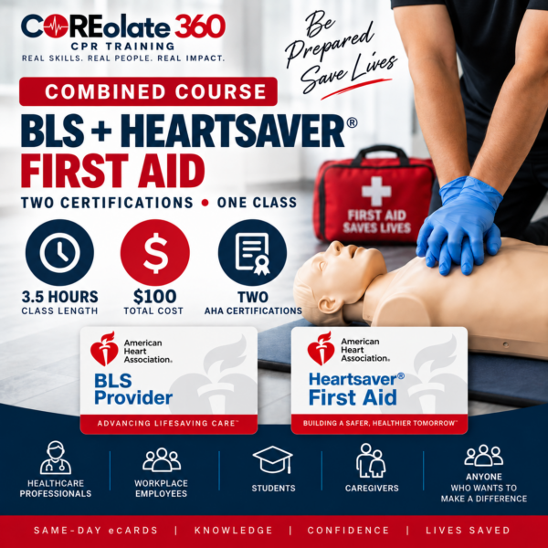 AHA BLS + Heartsaver® First Aid Combined Course